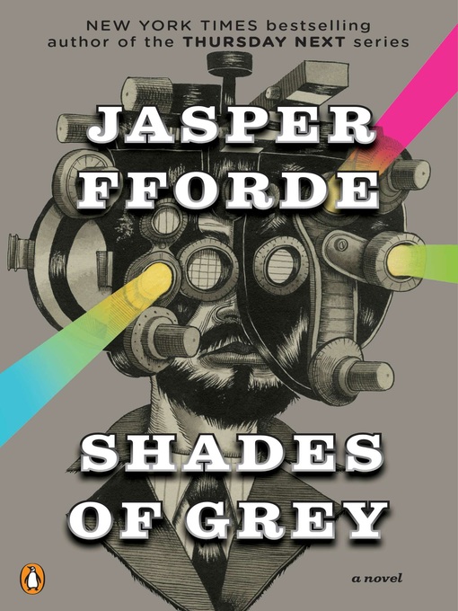 Title details for Shades of Grey by Jasper Fforde - Available